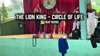Zumba | The Lion King - Circle of Life | Trap Remix