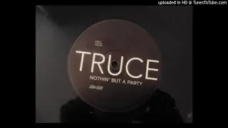 Truce - nothing but a party (Da Funkstarz Da Haunted-House Party Dub)