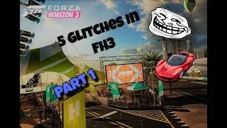 5 Unpatched Glitches In Forza Horizon 3