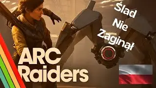 ARC Raiders &ndash; Ślad nie zaginął | Jak ukończyć misję bez błęd&oacute;w