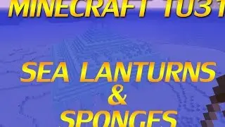 MINECRAFT TU31 HOW TO GET A SEA LANTERN AND A SPONGE TUTORIAL | HOW TO FIND A WATER TEMPLE