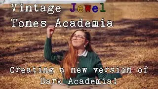 Creating a NEW VERSION of Dark Academia! | Kayla Marie