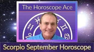 SCORPIO Horoscope September 2019 - new friends beckon...