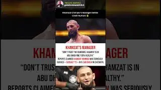 Khamzat Chimaev Car Crash Rumors Shut Down by Manager 🔥 #ufc