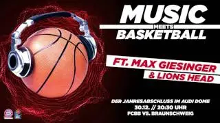 Music meets Basketball: Max Giesinger & Lions Head live im Audi Dome am 30.12.2016