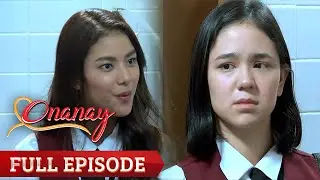 Onanay: Full Episode 60
