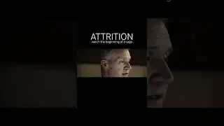 Attrition | Award Winning Science Fiction Drama