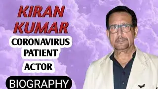 Kiran Kumar Biography | Bollywood Actor,Movies,Family,Lifestyle,Gujarati Movie,Horror,Life Story