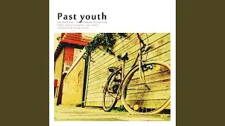 Past Youth