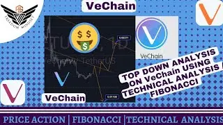VeChain VET -  Price Prediction News Today Using Technical Analysis/ Price Action/ Fibonacci TDA