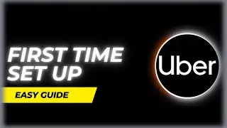 How to set up Uber for first time users