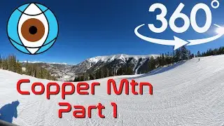 360&deg; Video &ndash; Extreme Sports VR / Experience Snowboarding Copper Mountain in 4K