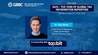 Tech Talk | 2025 - The Year of Global Tax Information Reporting (In Partnership with Taxbit)