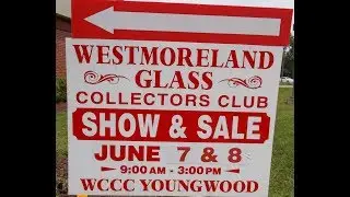 2019 The National Westmoreland Glass Collectors Club Annual Show and Convention