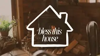 Bless This House - Week 2 - Full Service