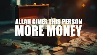 ALLAH HAPPILY GIVES THIS PERSON MORE MONEY
