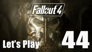 Fallout 4 - Lets Play Part 44: The National Guard Training Yard