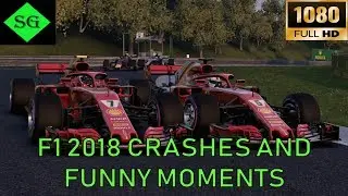 F1 2018 Crashes And Funny Moments, Shandyman Gaming Edition