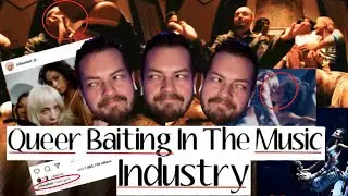 QueerBaiting in Music: Why Should You Care?!