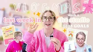 Wrapping Up 2024 ✨ Cozy Studio Vibes, 2025 Goals & Vlogmas Reflections 🎄 Vlogmas Week 4