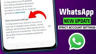 WhatsApp strict account settings || WhatsApp strict security settings new update
