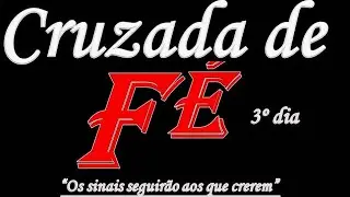 06/12/2020 Cruzada de F&eacute; + A F&eacute; Deles - Pr. Sandra Amr