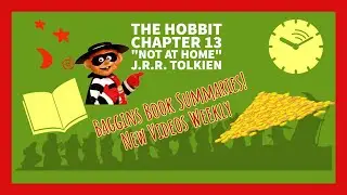The Hobbit Chapter 13 Summary 