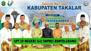 SEMARAK HARI JADI KAB.TAKALAR ,SDN 160 INPRES BONTOLEBANG POL-SEL