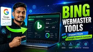 Bing Webmaster Tools Complete Setup 2026:  Account Creation & Search Consol to Webmaster #webmaster