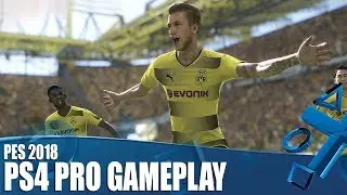 PES 2018 PS4 Pro Gameplay - So Many Goals!
