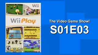 The Video Game Show! S01E03 - Wii Play