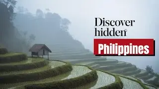 Discover the Philippines  Hidden Gems