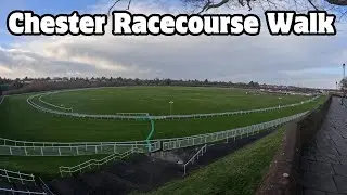 Exploring Chester Racecourse Walk