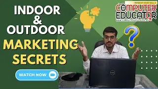 Indoor Marketing Strategies  | Indoor Marketing Secrets Unveiled | Computer Educator