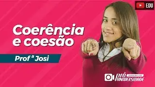 REDAÇÃO - COERÊNCIA E COESÃO