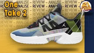 Review JORDAN ONE TAKE II