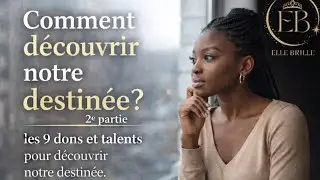 COMMENT D&Eacute;COUVRIR NOTRE DESTIN&Eacute;E ?