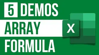 How to use Array Formula in Excel - 5 Demos