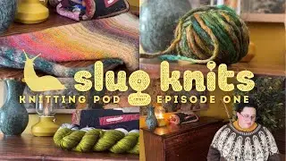 leafhopper sweater, ultimate mittens, & more // knitting podcast ep. 1