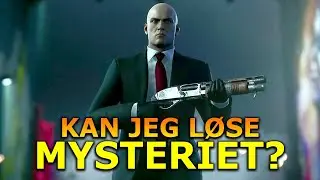 Myrder mennesker OG løser mysterier! | Hitman 3