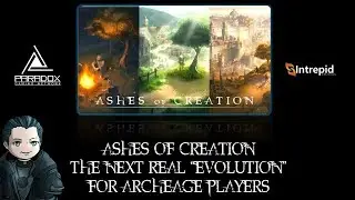 Ashes of Creation is the next real 