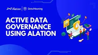Active Data Governance Using Alation - Part 2: Data Quality
