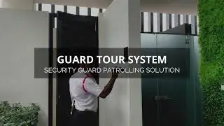 Guard Tour System Suppliers in Malaysia | Guard Tour System Suppliers in Malaysia
