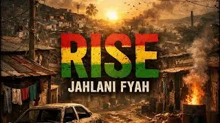 Jahlani Fyah – Rise (Official Audio)