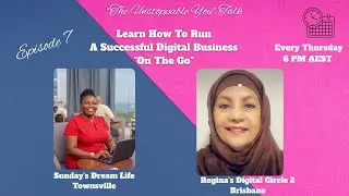 Unstoppable You Talk:  Learn How To Run a Successful Digital Business “On The Go.” 📱