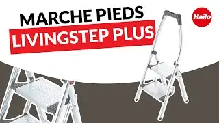 D&eacute;couvrez le marche pied design Hailo LivingStep Plus 2 et 3 marches !