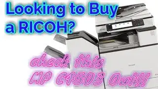 Looking to buy RICOH MP C4503, C5503, C3503 or C2003? We have it all!!