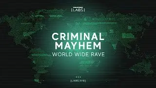 Criminal Mayhem - World Wide Rave [Official Vizualizer]