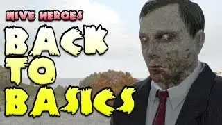 Back to Basics - Day Z Hive Heroes Episode Four