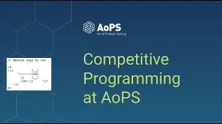 AoPS Webinar: What is Competitive Programming &mdash; and is It Right for Your Student?